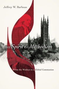 Imagen de portada: The Spirit of Methodism 9780830852543