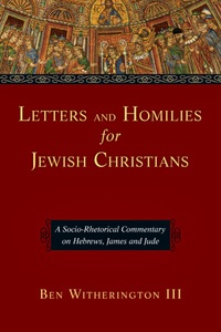 Omslagafbeelding: Letters and Homilies for Jewish Christians 9780830829323