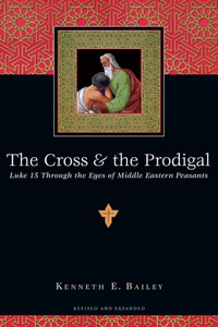 Cover image: The Cross & the Prodigal 2nd edition 9780830832811