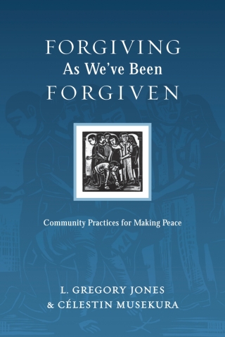 Cover image: Forgiving As We've Been Forgiven 9780830834556