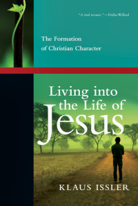 Cover image: Living into the Life of Jesus 9780830838110