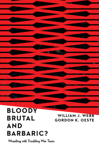 Imagen de portada: Bloody, Brutal, and Barbaric? 9780830852499