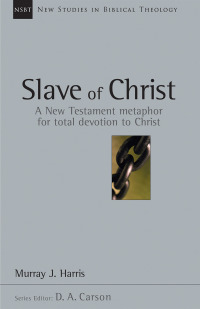 Cover image: Slave of Christ 9780830826087