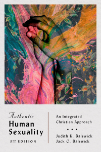 Cover image: Authentic Human Sexuality 3rd edition 9780830852376