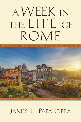 Cover image: A Week in the Life of Rome 9780830824823