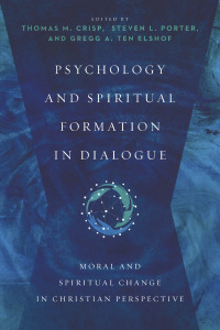 Imagen de portada: Psychology and Spiritual Formation in Dialogue 9780830828647