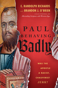 Cover image: Paul Behaving Badly 9780830844722