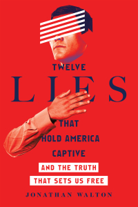Cover image: Twelve Lies That Hold America Captive 9780830845583