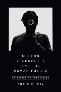 Cover image: Modern Technology and the Human Future 9780830852208