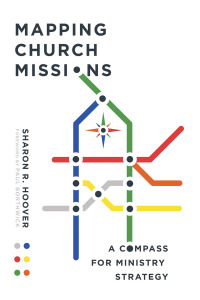 Imagen de portada: Mapping Church Missions 9780830841462