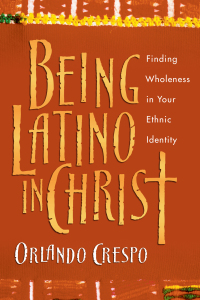 Omslagafbeelding: Being Latino in Christ 9780830823741
