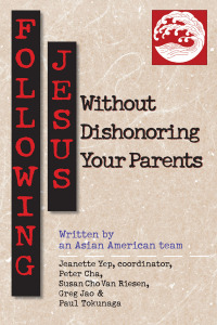 Imagen de portada: Following Jesus Without Dishonoring Your Parents 9780830813582