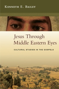 Imagen de portada: Jesus Through Middle Eastern Eyes 9780830825684
