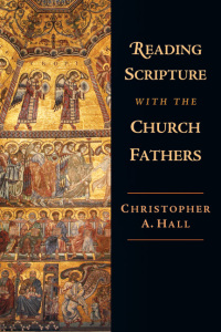 Cover image: Reading Scripture with the Church Fathers 9780830815005