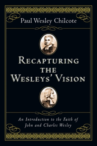 Cover image: Recapturing the Wesleys' Vision 9780830827435
