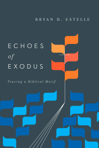 صورة الغلاف: Echoes of Exodus 9780830851683