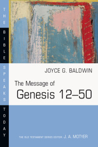 Cover image: The Message of Genesis 12–50 9780877842989