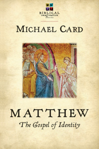 Imagen de portada: Matthew: The Gospel of Identity 9780830838127