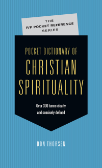 Omslagafbeelding: Pocket Dictionary of Christian Spirituality 9780830849673
