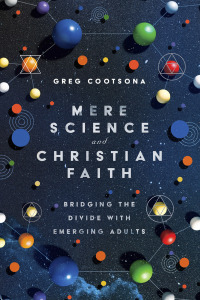 Cover image: Mere Science and Christian Faith 9780830838141