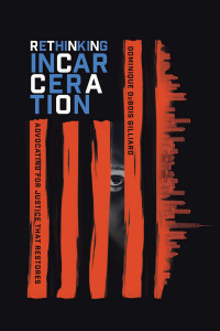 Cover image: Rethinking Incarceration 9780830845293