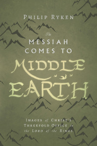 Imagen de portada: The Messiah Comes to Middle-Earth 9780830853724
