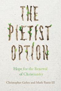 Cover image: The Pietist Option 9780830851942