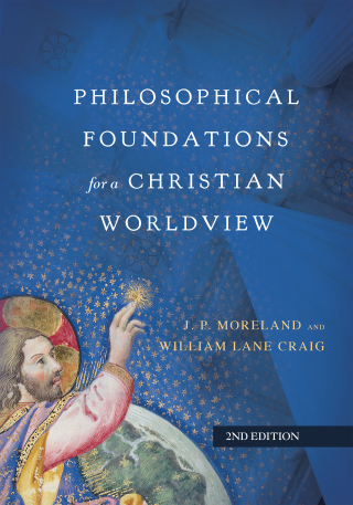 Cover image: Philosophical Foundations for a Christian Worldview 2nd edition 9780830851874