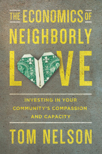 صورة الغلاف: The Economics of Neighborly Love 9780830889327