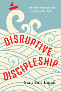 Cover image: Disruptive Discipleship 9780830845088