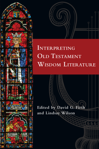 Cover image: Interpreting Old Testament Wisdom Literature 9780830851782