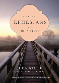 Cover image: Reading Ephesians with John Stott 9780830831951