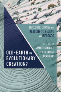 Cover image: Old-Earth or Evolutionary Creation? 9780830852925