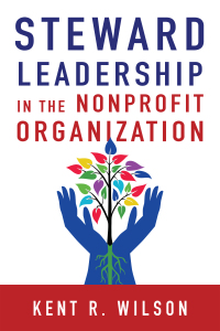 Cover image: Steward Leadership in the Nonprofit Organization 9780830844678
