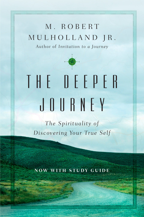 The Deeper Journey : The Spirituality of Discovering Your True Self - FULL INSTANT DOWNLOAD | PDF DOCX EPUB