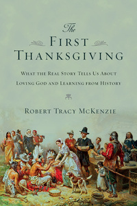 Cover image: The First Thanksgiving 9780830825745