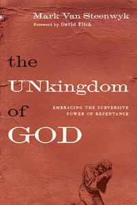 Imagen de portada: The Unkingdom of God 9780830836550