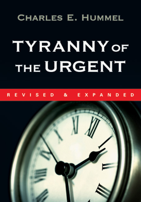 Tyranny of the Urgent - FULL INSTANT DOWNLOAD | PDF DOCX EPUB