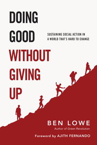 Imagen de portada: Doing Good Without Giving Up 9780830836796