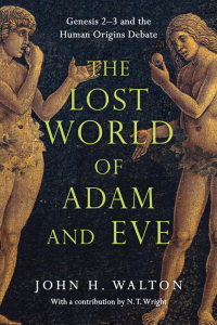 Imagen de portada: The Lost World of Adam and Eve 9780830824618