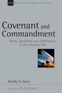 Cover image: Covenant and Commandment 9780830826346