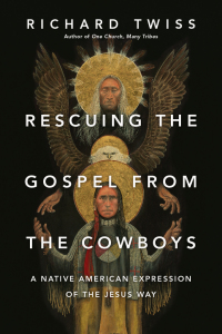 Cover image: Rescuing the Gospel from the Cowboys 9780830844234