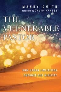 Imagen de portada: The Vulnerable Pastor 9780830841233