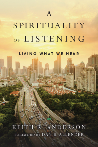 Omslagafbeelding: A Spirituality of Listening 9780830846092
