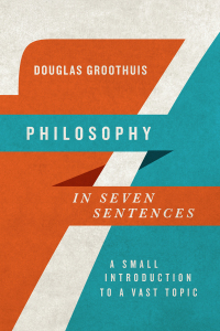 Cover image: Philosophy in Seven Sentences 9780830840939
