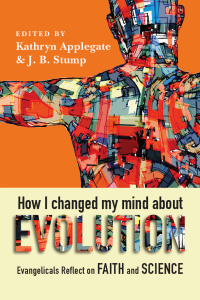 Imagen de portada: How I Changed My Mind About Evolution 9780830852901