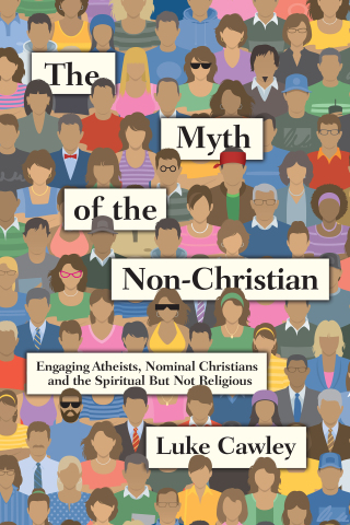 Cover image: The Myth of the Non-Christian 9780830844500