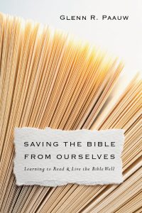 Imagen de portada: Saving the Bible from Ourselves 9780830851249