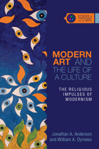 Omslagafbeelding: Modern Art and the Life of a Culture 9780830851355