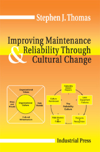 Cover image: Improving Maintenance and Reliability Through Cultural Change 9780831131906
